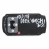 OneBall One Ball Jay Hold My Beer Bottle Opener Stomp Pad